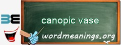 WordMeaning blackboard for canopic vase